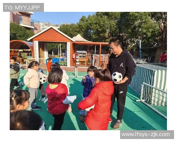 幼儿足球启蒙之旅培养团队精神与快乐成长的初衷 幼儿足球启蒙之旅培养团队精神与快乐成长的初衷