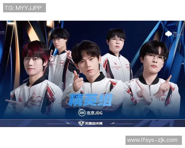 深入分析JDG战队盯防策略及其在比赛中的应用与效果 深入分析JDG战队盯防策略及其在比赛中的应用与效果